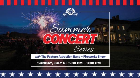 ROSEMONT WINERY / Summer Concert Series: Independence Day Concert with The Feature Attraction Band & Fireworks