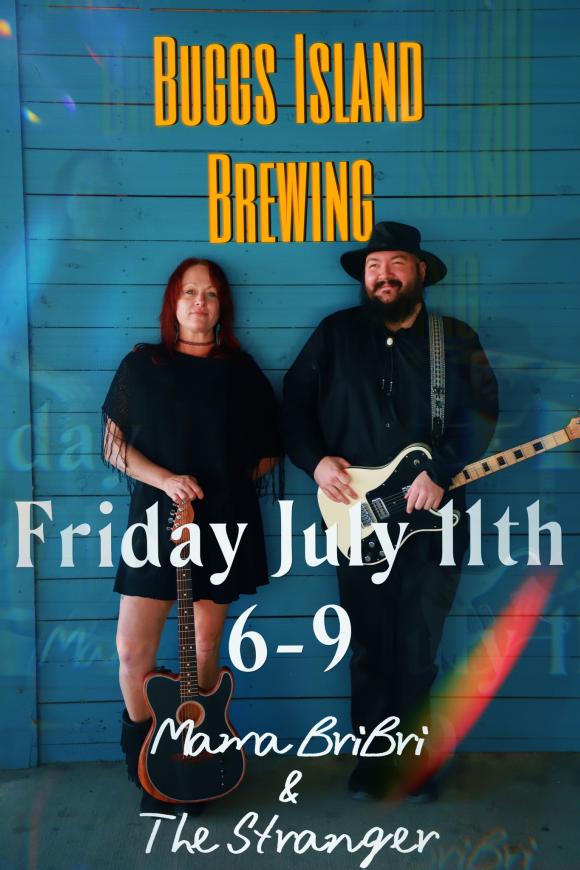BUGGS ISLAND BREWING / Mama BriBri & the Stranger 07-11-2025