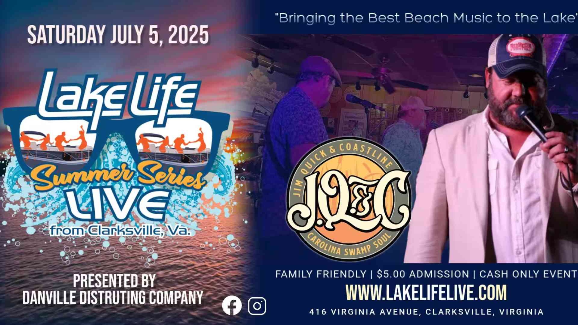 LAKE LIVE SUMMER SERIES: LIVE from Clarksville, VA with Jim Quick and Coastline