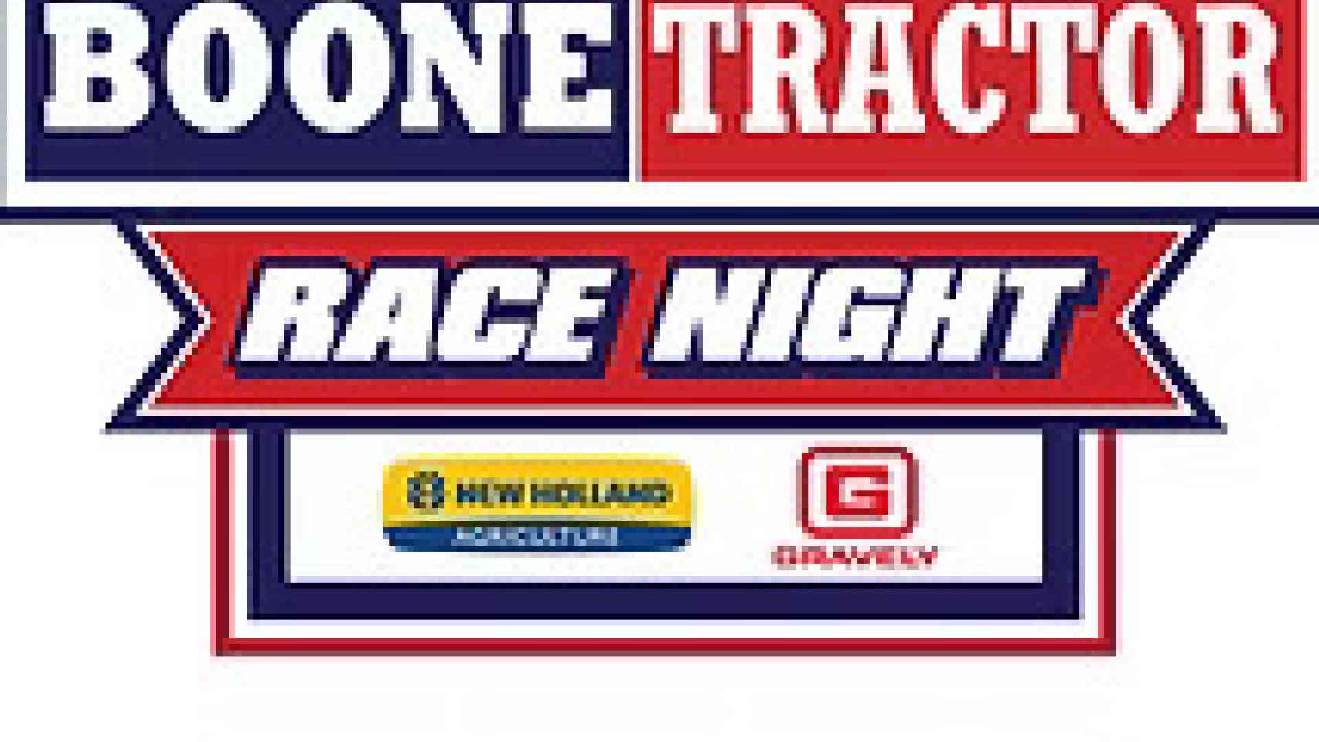 SOUTH BOSTON SPEEDWAY: BOONE TRACTOR  RACE NIGHT pres. by New Holland and Gravely