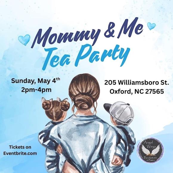 TOWN OF OXFORD / Mommy and Me Tea Party